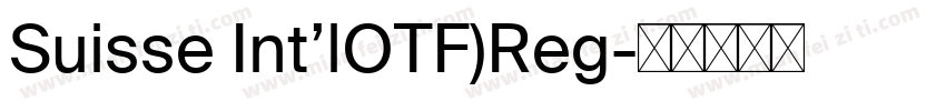 Suisse Int’lOTF)Reg字体转换